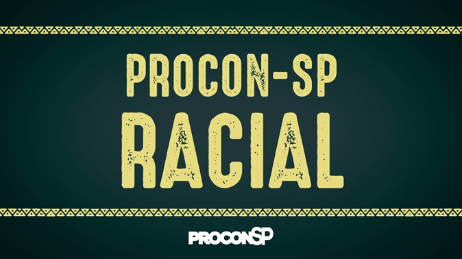 PROCON-SP Racial